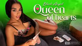 Queen Of Hearts Starring Black Angel [Passthrough] VR porn video from VR pornnow