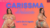 Let’s Do It Again VR porn video from Blush Erotica VR