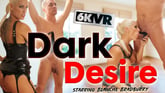 A Dark Desire VR porn video from StockingsVR