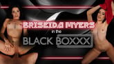 Briseida Myers In The Black BoXXX VR porn video from Reality Lovers