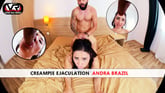Creampie Ejaculation Andra Brazil VR porn video from European Models VR