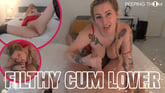 Filthy Cum Lover VR porn video from Peeping Thom