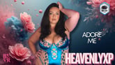 HeavenlyXP - Adore Me VR porn video from Blush Erotica VR 