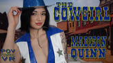 Madison Quinn - The Cowgirl VR porn video from POV Central VR