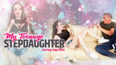 My Teenage Stepdaughter VR porn video from VRP Films