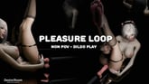 Pleasure Loop VR porn video from Desire Room - Tease