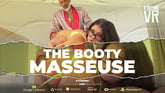 The Booty Masseuse VR porn video from FBOMB VR