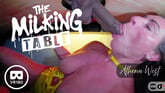 The Milking Table - Athena West VR porn video from FBOMB VR 
