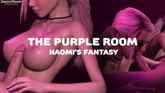 The Purple Room: Naomi’s Fantasy VR porn video from Desire Room