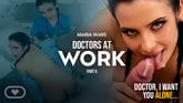 Doctors at work Part II VR porn video from Virtual Real Porn 