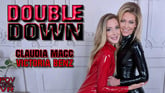 Claudia Macc And Victoria Benz: Double Down VR porn video from POV Central VR 