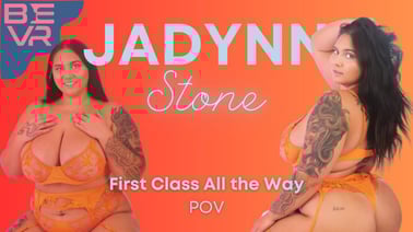 First Class All The Way Pov VR porn video from Blush Erotica VR studio