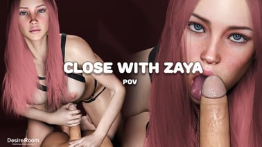 Close With Zaya VR porn video from Desire Room studio