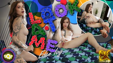 Look At Me - Eden Ivy VR porn video from Squeeze VR studio