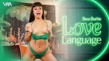 Love Language - Beca Barbie VR porn video from VR Allure studio