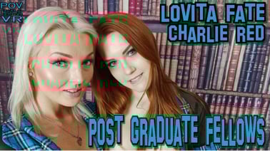 Lovita Fate and Charlie Red: Post Graduate Fellows VR porn video from POV Central VR studio