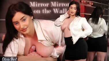 Mirror Mirror On The Wall – Olivia Hart VR porn video from VRixxens studio