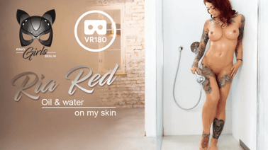 Ria Red – Oil And Water VR porn video from KinkyGirlsBerlin studio