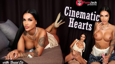Suzzi Eis – Cinematic Hearts VR porn video from VRPornJack studio
