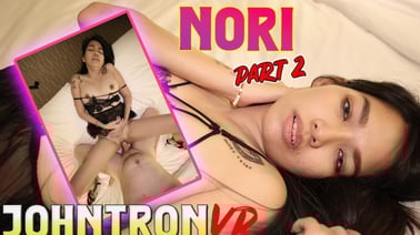 Thai Top Model Loves Getting Banged VR porn video from JohnTronVR studio