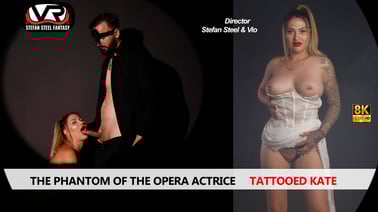 The Phantom of the Opera Tattooed Kate VR porn video from European Models VR studio
