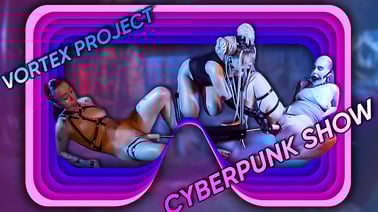Vortex Project: CYBER PUNK. Double Fucking Machine VR porn video from Dreamcam studio