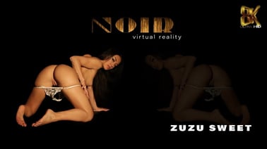 Zuzu Sweet – Noir VR porn video from Noir studio