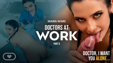 Doctors at work Part II VR porn video from Virtual Real Porn studio